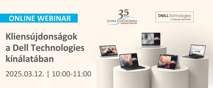 Kliensújdonságok a Dell Technologies kínálatában | Webinárium