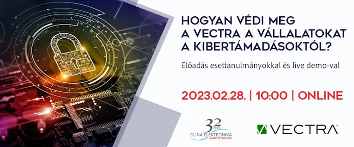 Hogyan védi meg a Vectra a vállalatokat a kibertámadásoktól? | Webinárium